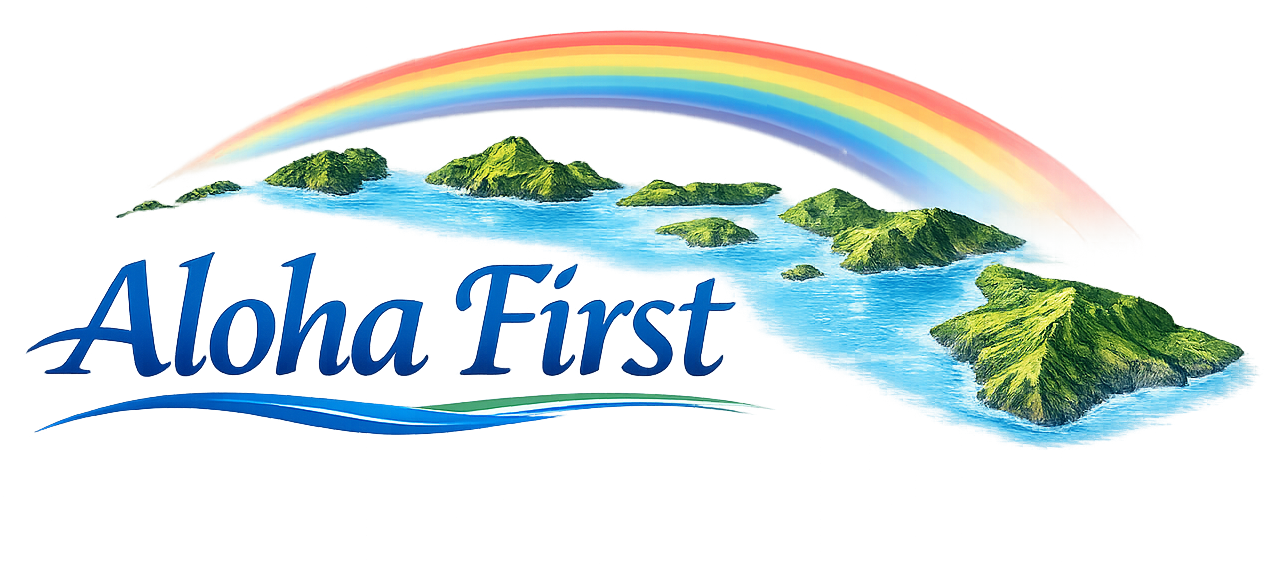 Aloha First